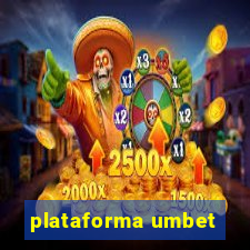 plataforma umbet